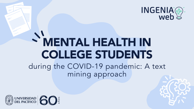 Mental health in college students during the COVID-19 pandemic: a text mining approach